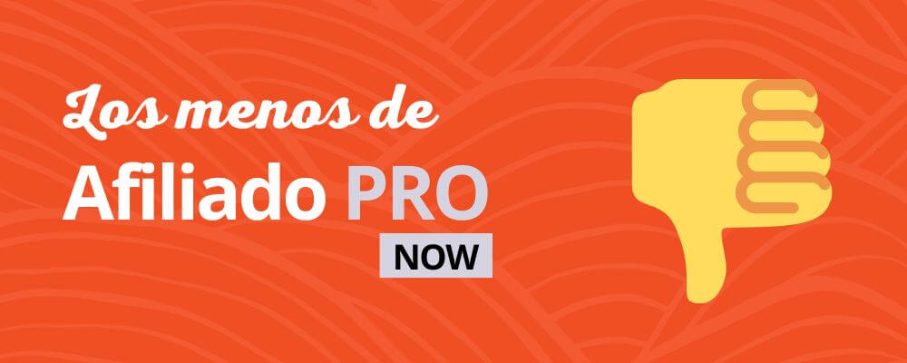 contras de afiliado pro now